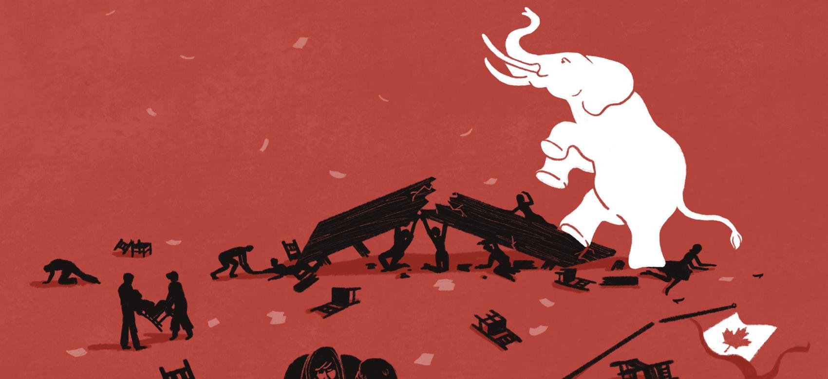 An illustration of a white elephant crushing a house with people under it, while a Canadian flag sits broken on the ground. This symbolizes how white supremacy and racism is damaging people.